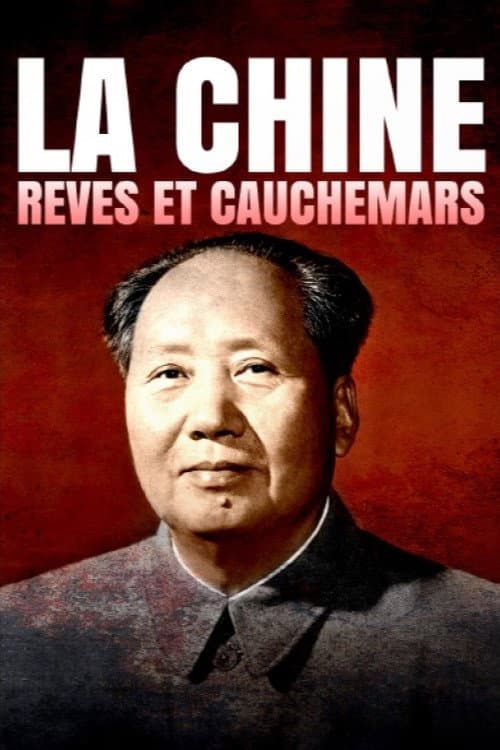 Poster for La Chine, rêves et cauchemars