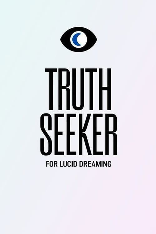 Poster for Truth Seeker