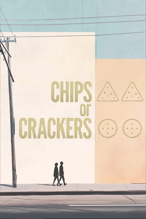 Poster for Chips or Crackers