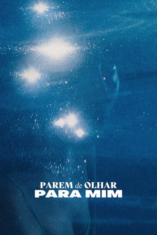 Poster for Stop Looking at Me