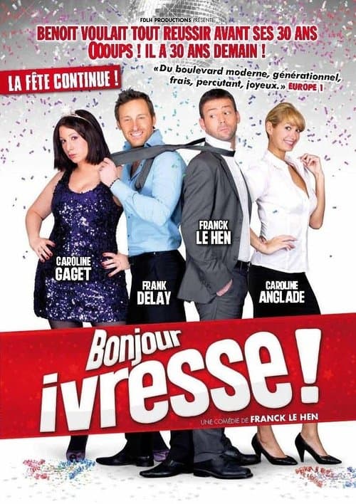 Poster for Bonjour ivresse !