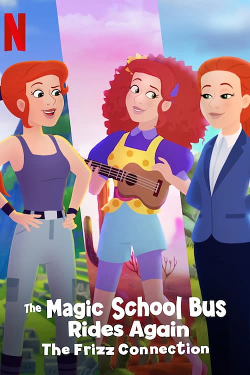 Poster for The Magic School Bus Rides Again: The Frizz Connection