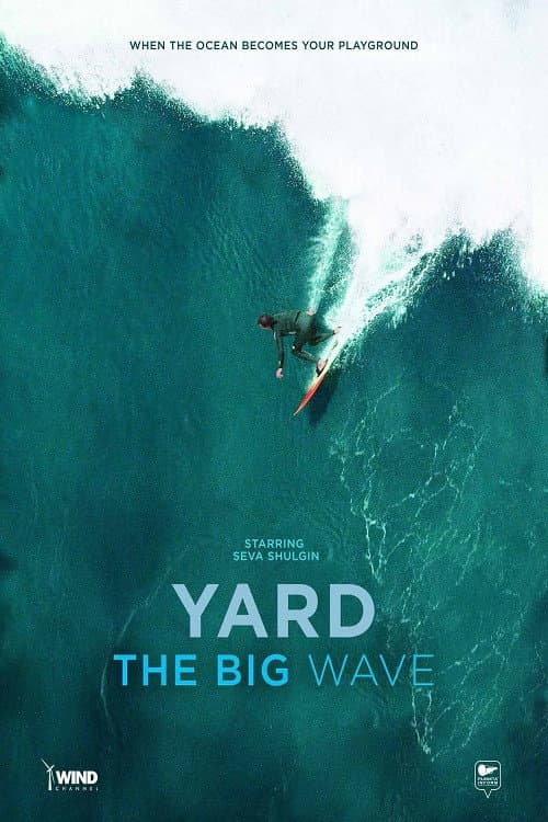 Poster for Yard. Big Wave