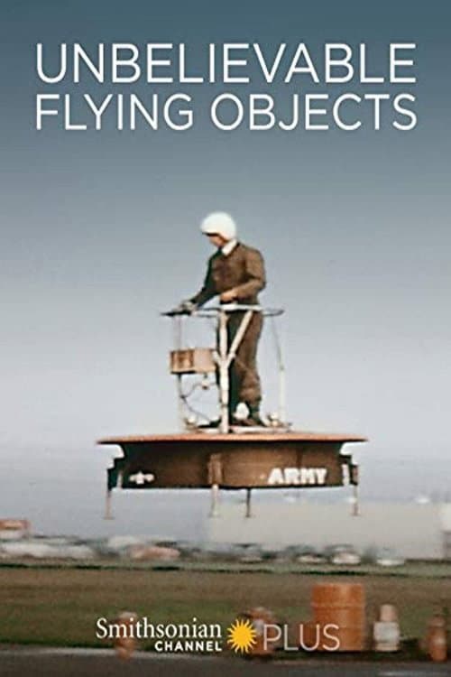 Poster for Unbelievable Flying Objects