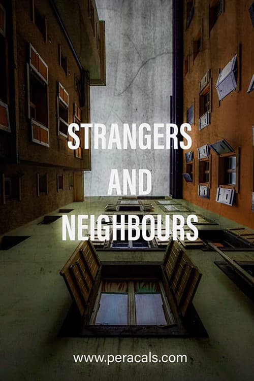 Poster for Strangers and Neighbours