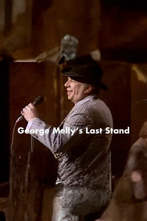 Poster for George Melly's Last Stand