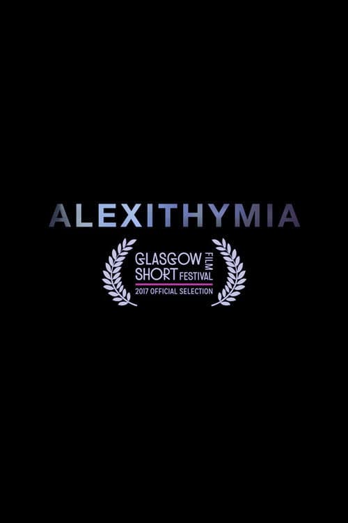 Poster for Alexithymia