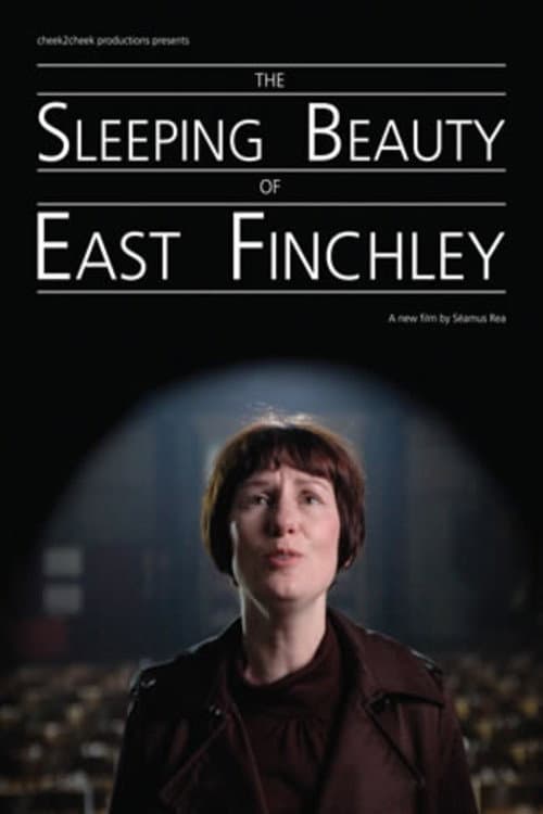 Постер до фільму «The Sleeping Beauty of East Finchley»