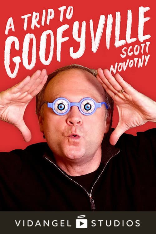 Poster for Scott Novotny: A Trip to Goofyville