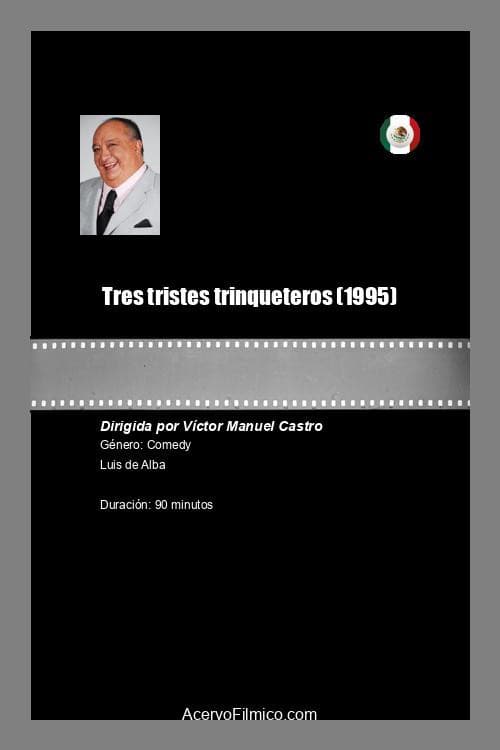 Poster for Tres tristes trinqueteros
