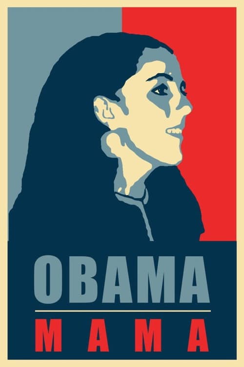 Постер до фільму «Obama Mama»