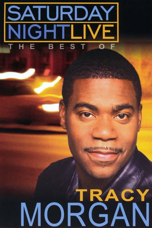 Poster for Saturday Night Live: The Best of Tracy Morgan