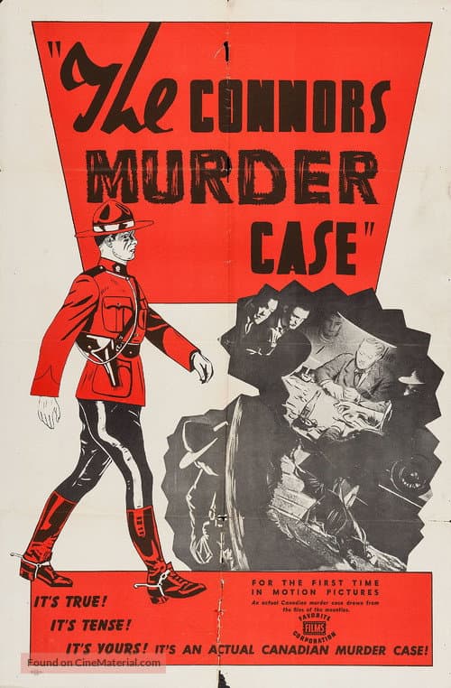 Poster for R.C.M.P. File 1365: The Connor Case