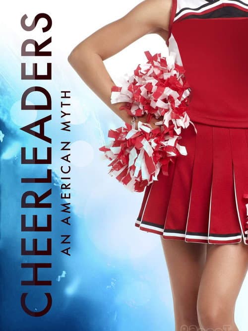 Poster for Cheerleaders - an American Myth
