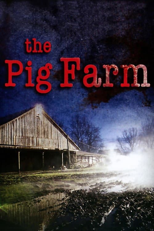 Poster for The Pig Farm