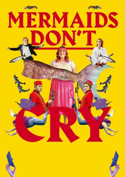 Poster for Mermaids Don't Cry