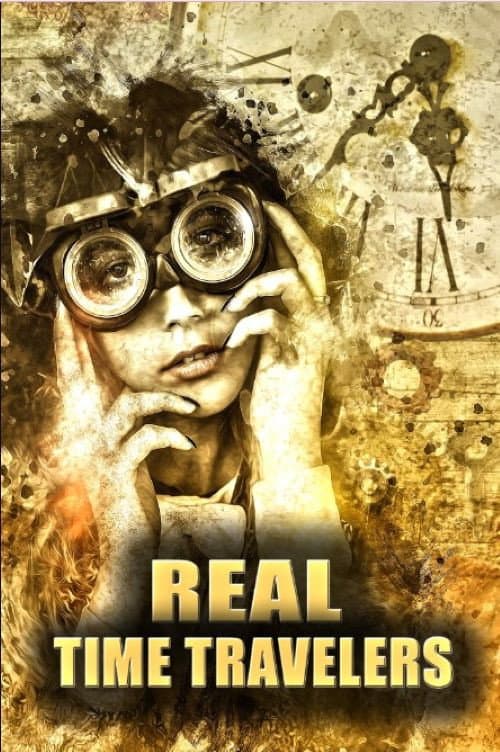 Poster for Real Time Travelers