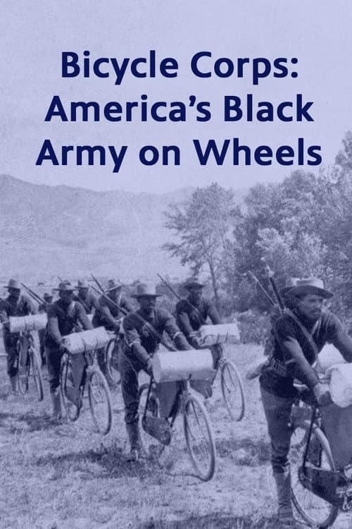 Poster for Bicycle Corps: America's Black Army on Wheels