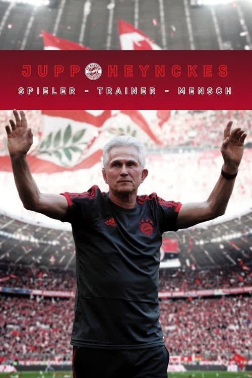 Poster for Jupp Heynckes: Player – Coach – Person