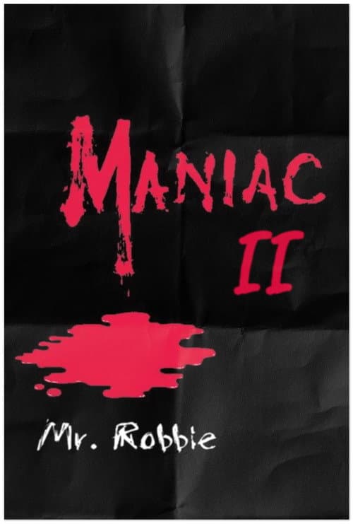 Poster for Maniac II: Mr. Robbie