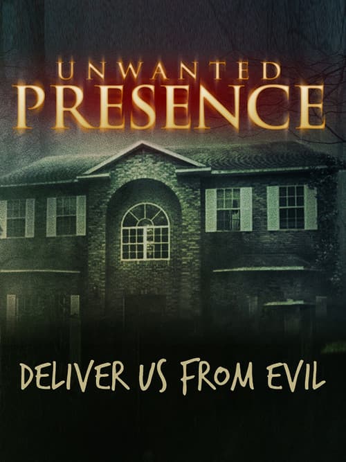 Poster for Unwanted Presence