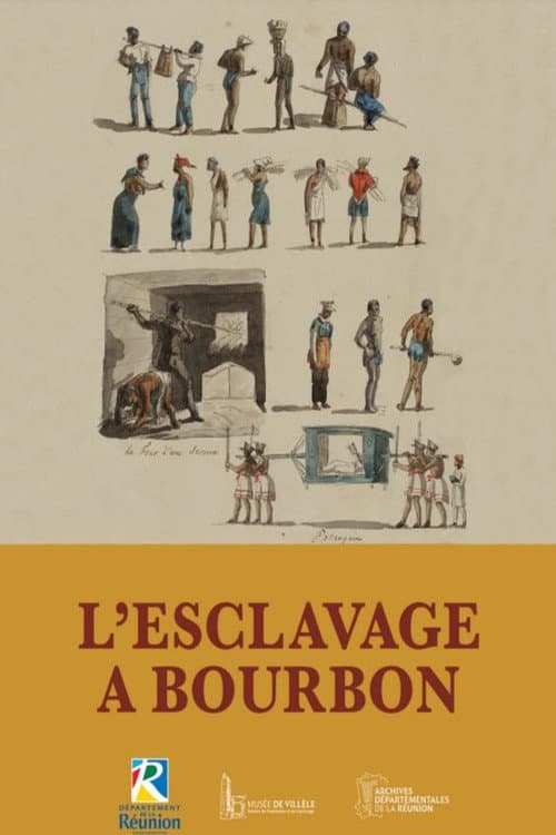 Poster for L'esclavage à Bourbon
