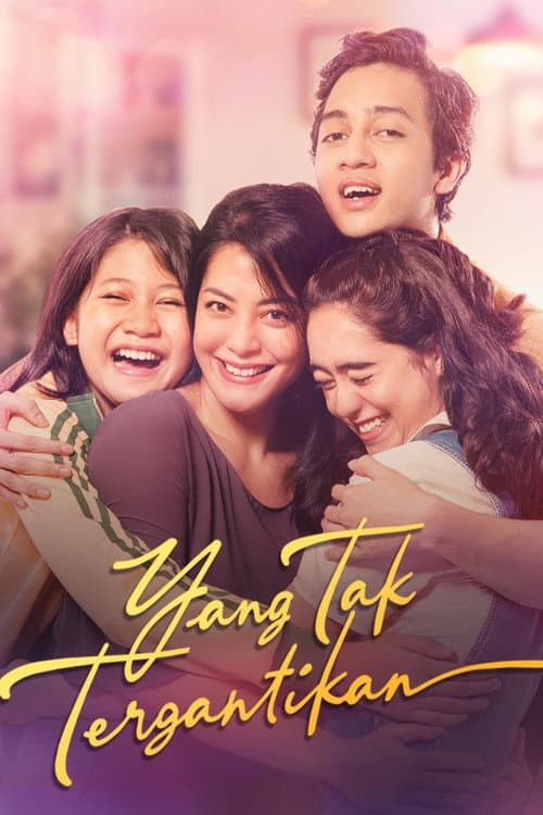Poster for Yang Tak Tergantikan
