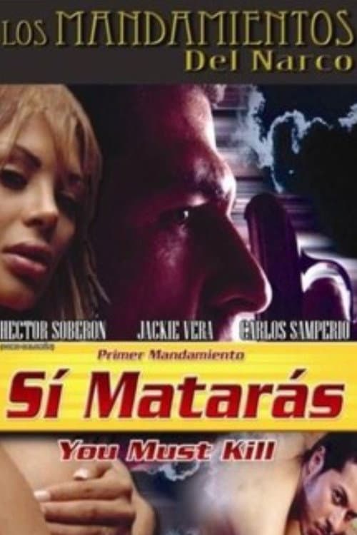 Poster for Sí matarás
