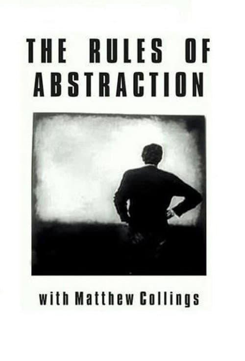 Poster for The Rules of Abstraction with Matthew Collings