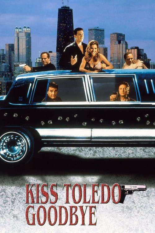 Poster for Kiss Toledo Goodbye