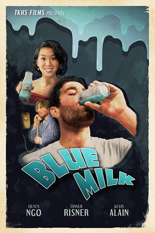 Poster for Blue Milk
