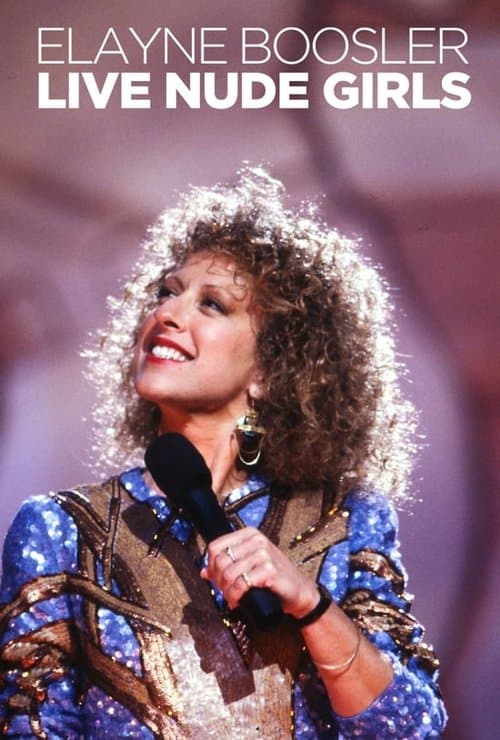 Poster for Elayne Boosler: Live Nude Girls