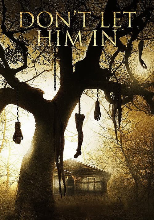 Poster for Don't Let Him In