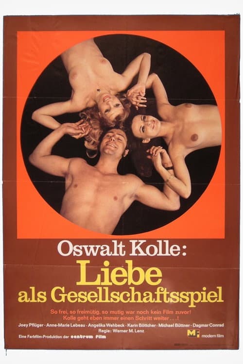 Poster for Oswalt Kolle: Liebe als Gesellschaftsspiel