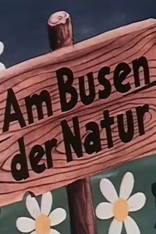 Poster for Am Busen der Natur