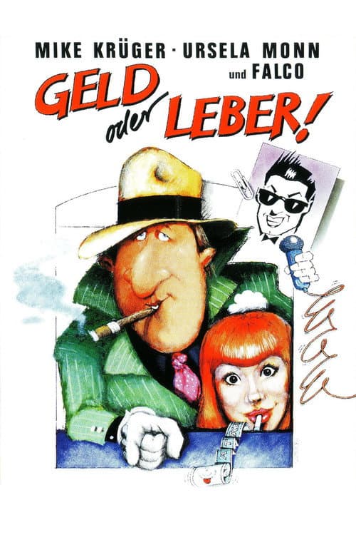 Постер до фільму «Geld oder Leber!»