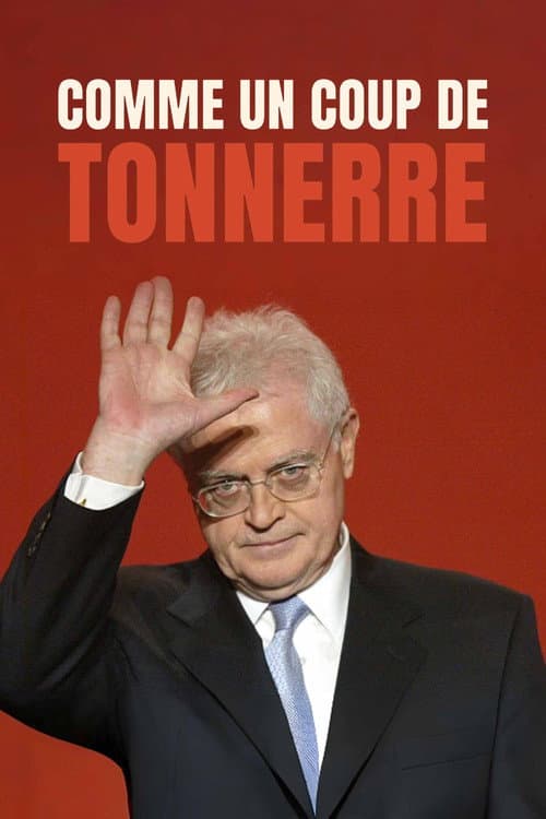 Poster for Comme un coup de tonnerre