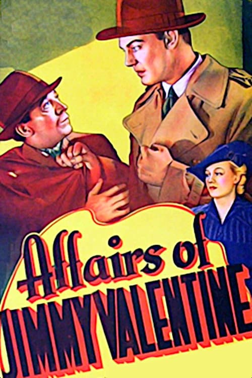 Постер до фільму «The Affairs of Jimmy Valentine»