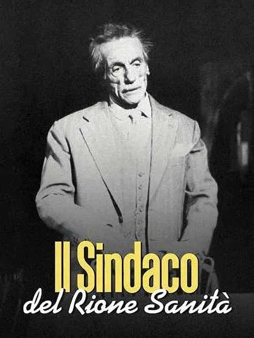 Poster for Il sindaco del rione Sanità
