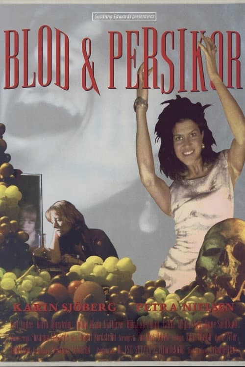 Poster for Blod & persikor