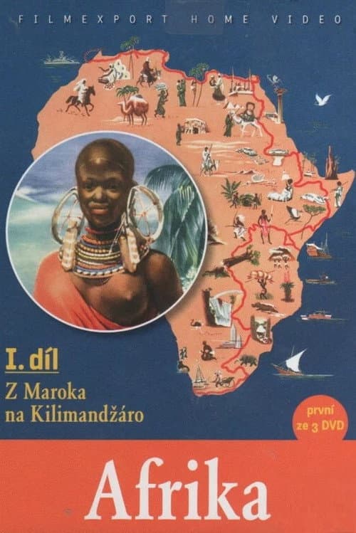 Poster for Africa - Part I - From Morocco to Kilimanjaro