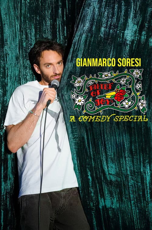 Постер до фільму «Gianmarco Soresi: Thief of Joy»