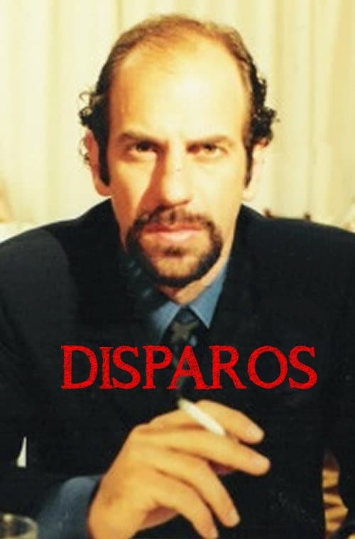 Poster for Disparos