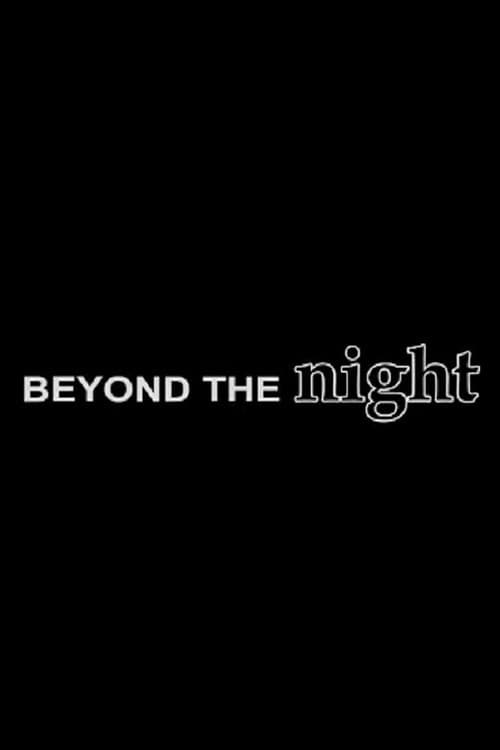 Poster for Beyond the Night