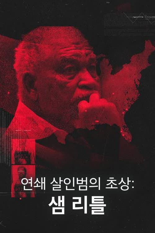 Poster for Catching a Serial Killer: Sam Little
