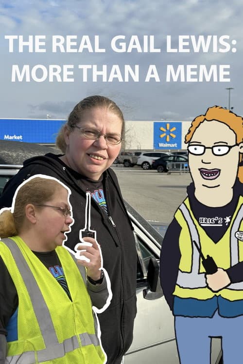 Poster for The Real Gail Lewis: More Than a Meme
