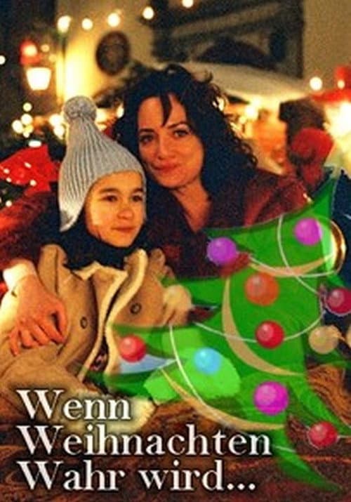 Poster for Wenn Weihnachten wahr wird