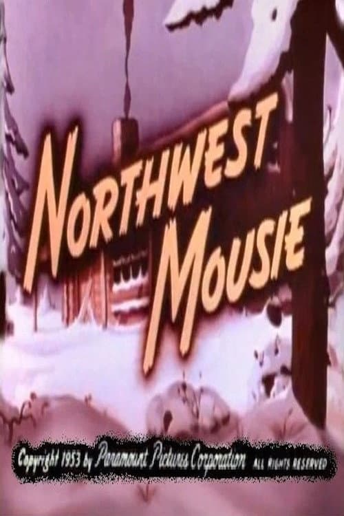 Poster for Northwest Mousie