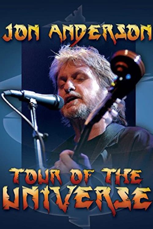 Poster for Jon Anderson: Tour of the Universe
