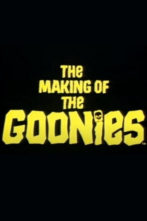 Poster for The Making Of The Goonies